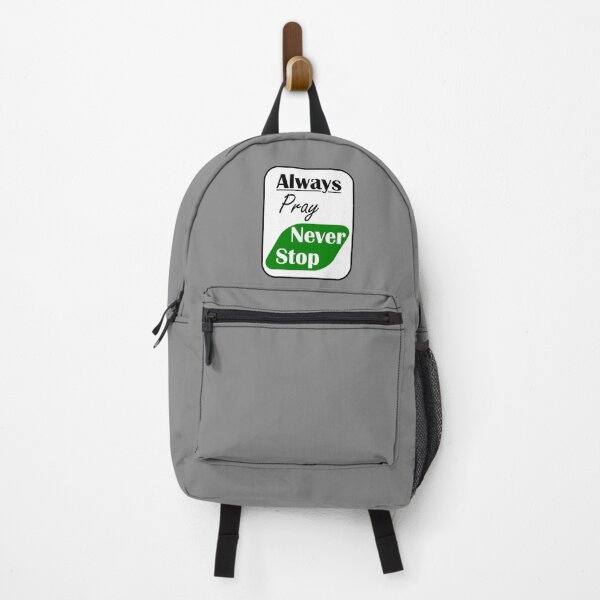 Item preview, Always Pray Never Stop designed and sold by Nickb22.