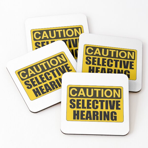 Item preview, Caution Sign Selective Hearing designed and sold by TheBestStore.
