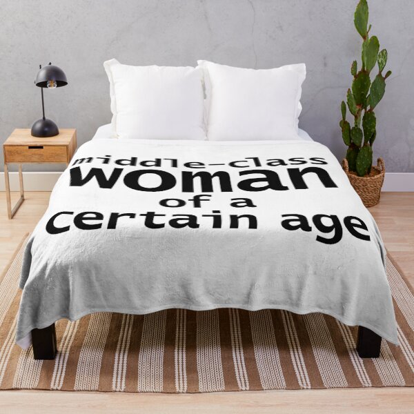 Item preview, Middle-Class Woman of a Certain Age designed and sold by ellenhenry.
