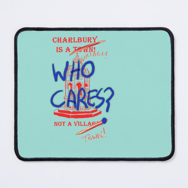 Item preview, Charlbury Town vs Charlbury Village who cares? designed and sold by Christopher Geary.