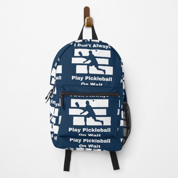 Item preview, I Don’t Always Play Pickleball… But When I Do designed and sold by Zakrytos ★★★★★.