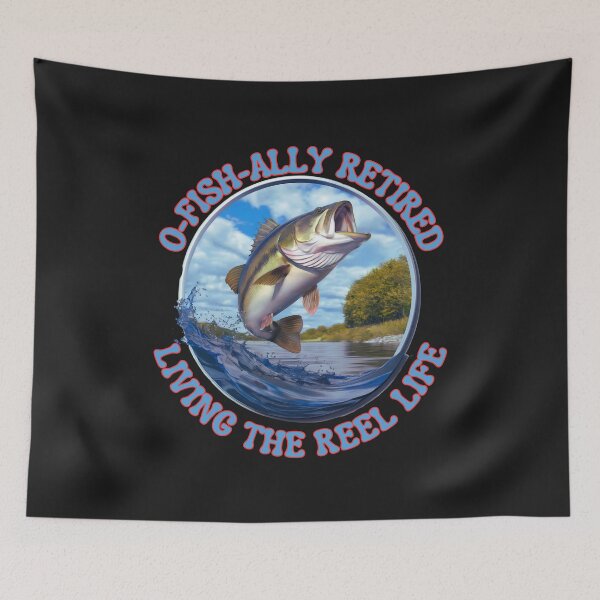 Item preview, O-Fish-Ally Retired: Living The Reel Life,  Fishing Every Day, No Alarms! designed and sold by elynne9.