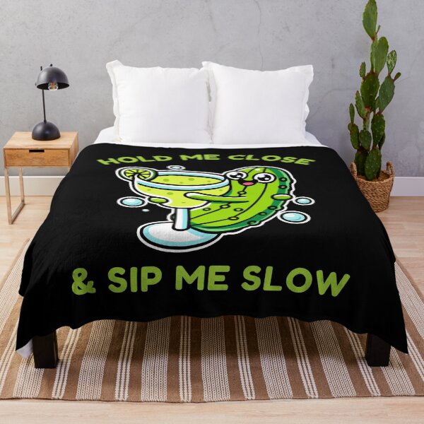 Item preview, Hold Me Close Sip Me Slow Funny Pickle Drink Humor designed and sold by Designer-Girl.
