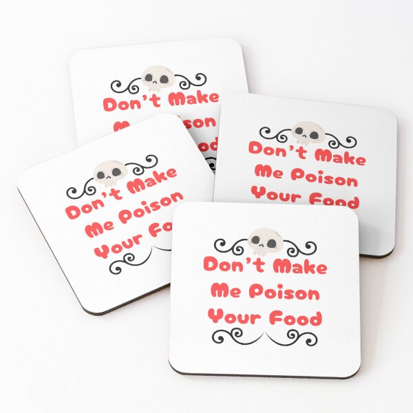 Item preview, Don't Make Me Poison Your Food designed and sold by Nessy Nelson.