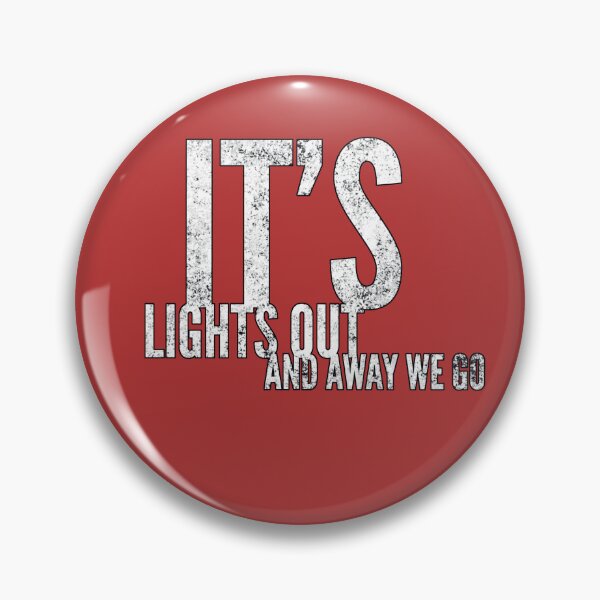 Item preview, IT's Light's Out And Away We Go designed and sold by ZooStateofMind.