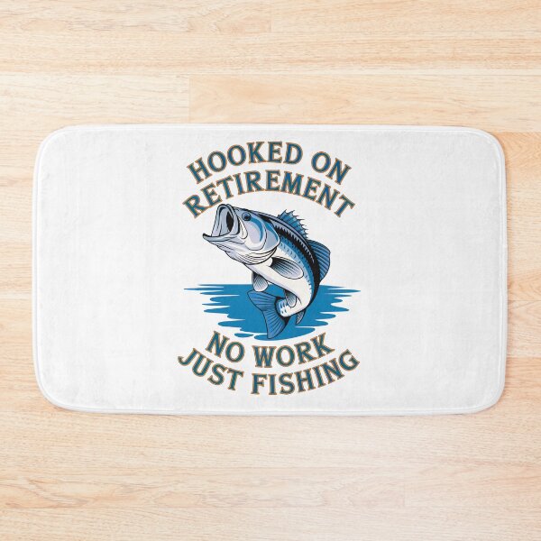 Item preview, Hooked On Retirement: No Work, Just Fishing, The Dream Life Begins. designed and sold by elynne9.