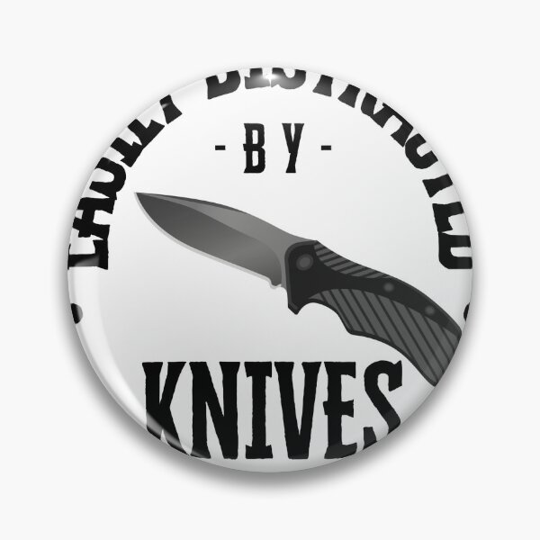 Item preview, Easily distracted by knives designed and sold by mclaurin612.