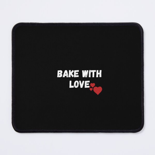Item preview, Bake With Love Essential T-shirt  designed and sold by Iyioladesign.
