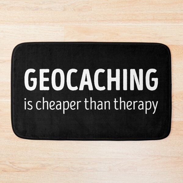 Item preview, Geocaching Is Cheaper Than Therapy Funny Geocaching Lover designed and sold by RareBunny.