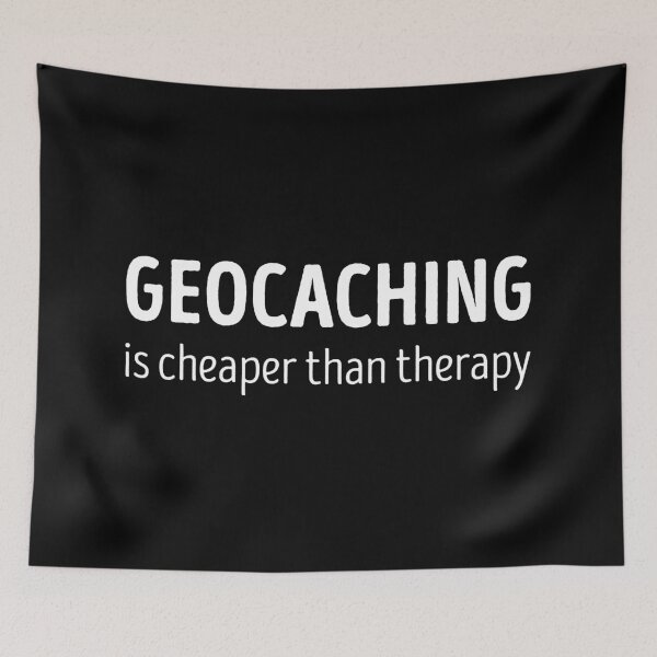 Item preview, Geocaching Is Cheaper Than Therapy Funny Geocaching Lover designed and sold by RareBunny.