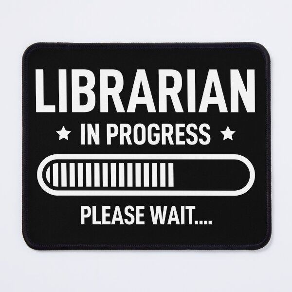 Item preview, Librarian In Progress Future Librarian designed and sold by RareBunny.