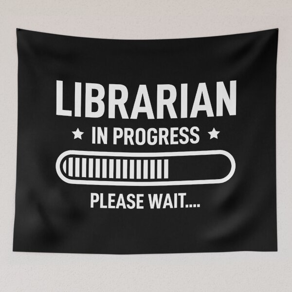 Item preview, Librarian In Progress Future Librarian designed and sold by RareBunny.