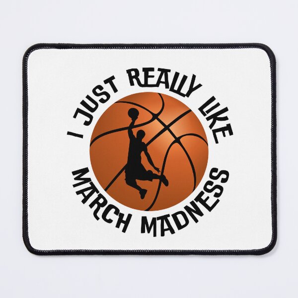 Item preview, I Just Really Like March Madness 2025 Funny designed and sold by MKteez.