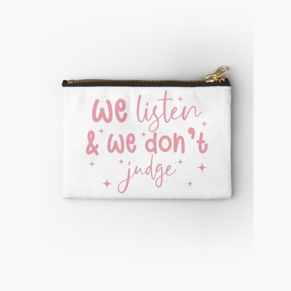 Item preview, We Listen and We Don't Judge,Funny Quote,Trending Saying designed and sold by catnolioo.