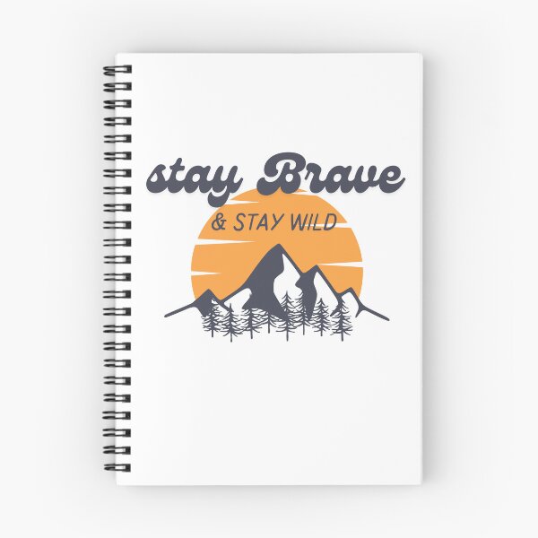 Item preview,  Stay Brave Stay Wild - Mountain Adventure T-Shirt designed and sold by Thrivy.