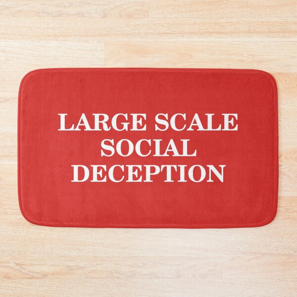 Item preview, Large Scale Social Deception designed and sold by ChickenFund.