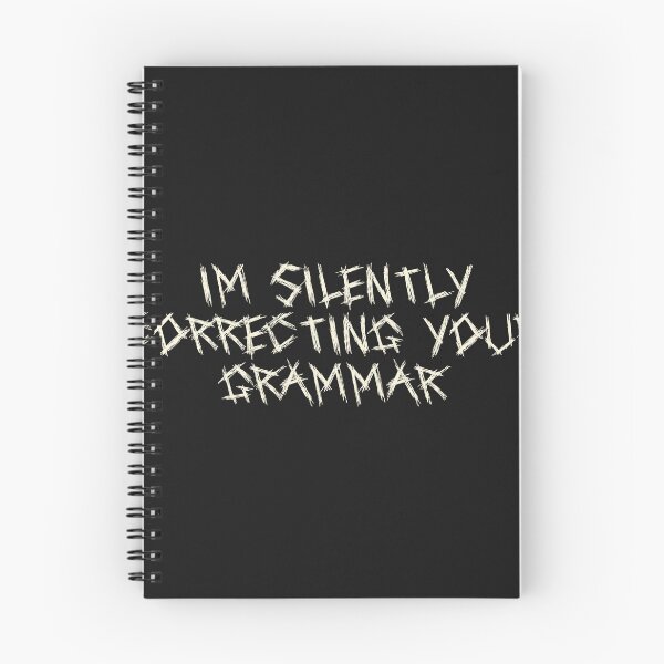 Item preview, I’m silently correcting your grammar designed and sold by Ninjacatoff.