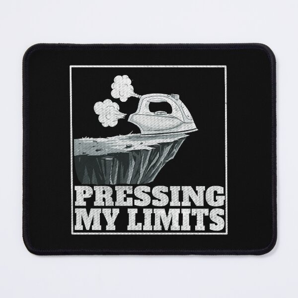 Item preview, Pressing My Limits designed and sold by AnAzArt.