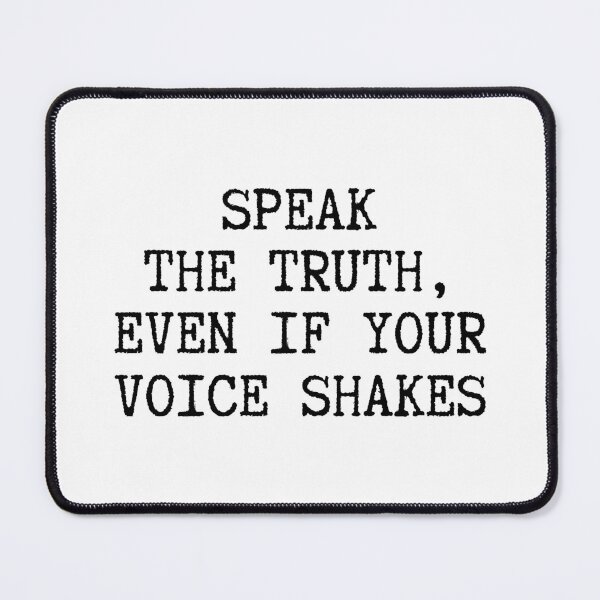 Item preview, Speak the truth, even if your voice shakes designed and sold by faridman.