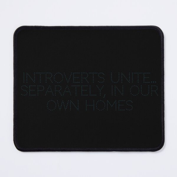 Item preview, Introverts unite… separately, in our own homes designed and sold by Ninjacatoff.