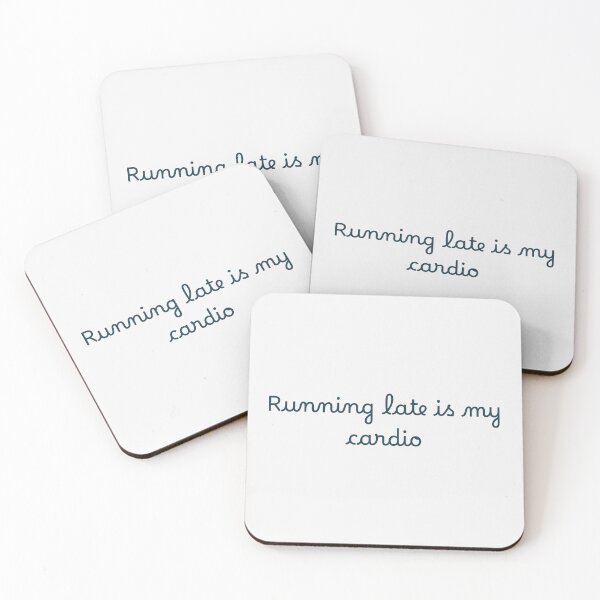 Item preview, Running late is my cardio designed and sold by Ninjacatoff.
