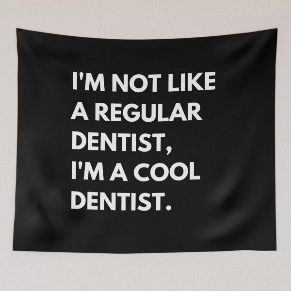 Item preview, I'm Not Like A Regular Dentist I'm A Cool Dentist Funny  designed and sold by CuteLovelyDesigns.
