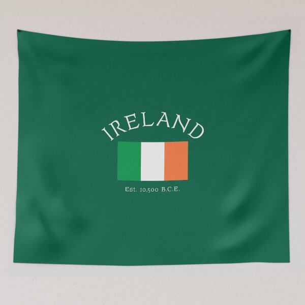 Item preview, Ireland: Established 10,500 BCE designed and sold by ThreeleafTees.