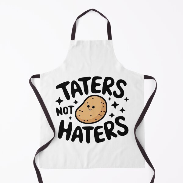Item preview, Taters Not Haters! Funny Cute Potato Pun designed and sold by PMCreative.