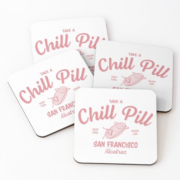 Item preview, Take a Chill Pill - San Francisco designed and sold by LostTravelersLab.