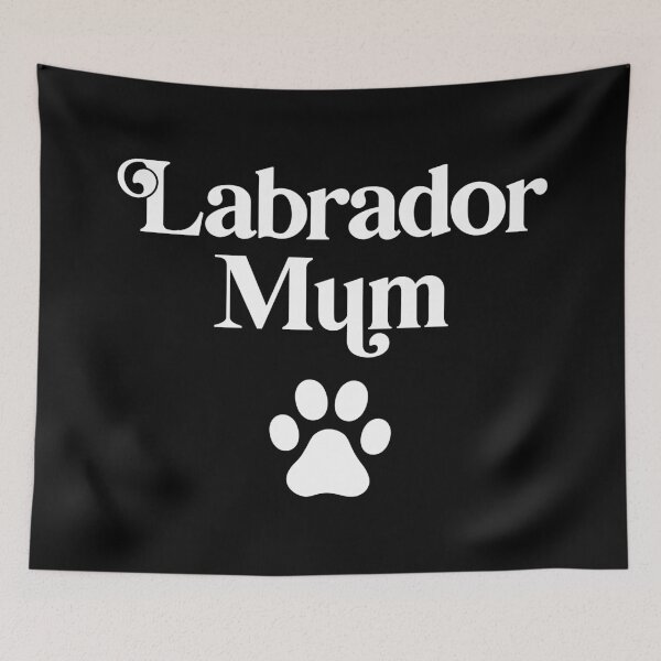 Item preview, Labrador Mum designed and sold by PaulSDesign.
