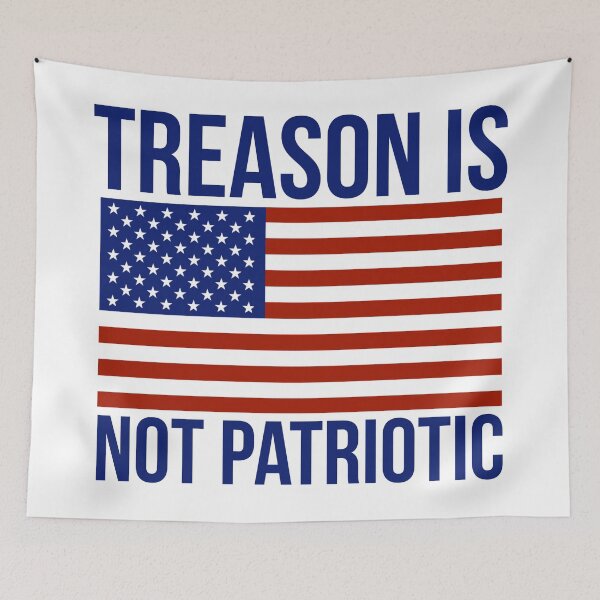 Item preview, Treason is not patriotic flag design  designed and sold by Rachel the Artist .