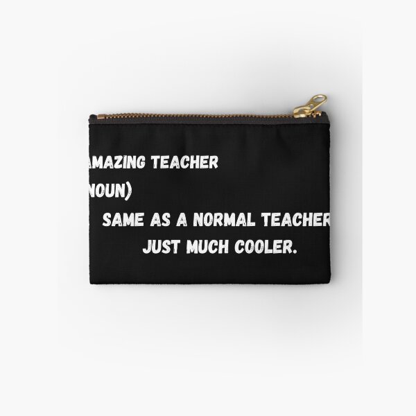 Item preview, Amazing teacher (noun) 1. same as a normal teacher, just much cooler. designed and sold by AIJNtees.