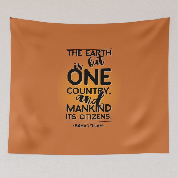 Item preview, Bahá’í Quote - The Earth is but one Country, and Mankind its Citizens designed and sold by nature. electrified..