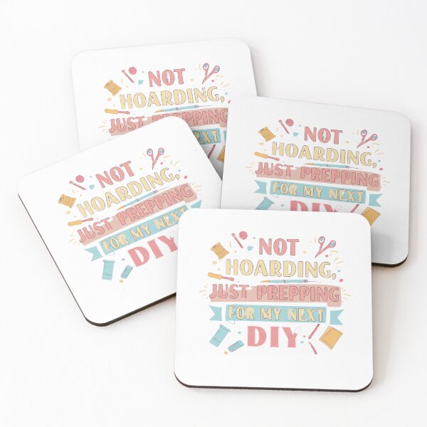 Item preview, Not Hoarding Just Prepping for my next diy designed and sold by FitEnvy.