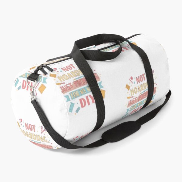 Item preview, Not Hoarding Just Prepping for my next diy designed and sold by FitEnvy.