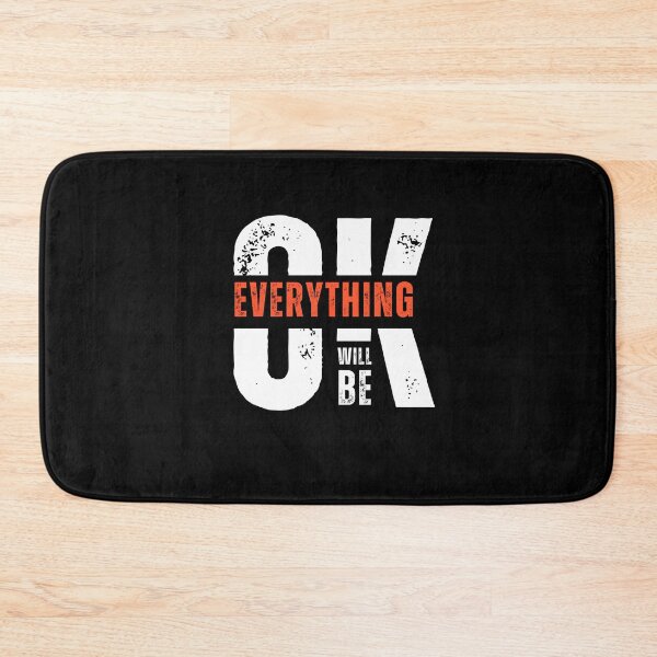Item preview, Everything Will Be OK designed and sold by PNGShop.