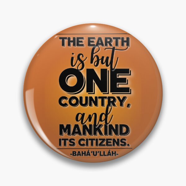 Item preview, Bahá’í Quote - The Earth is but one Country, and Mankind its Citizens designed and sold by nature. electrified..