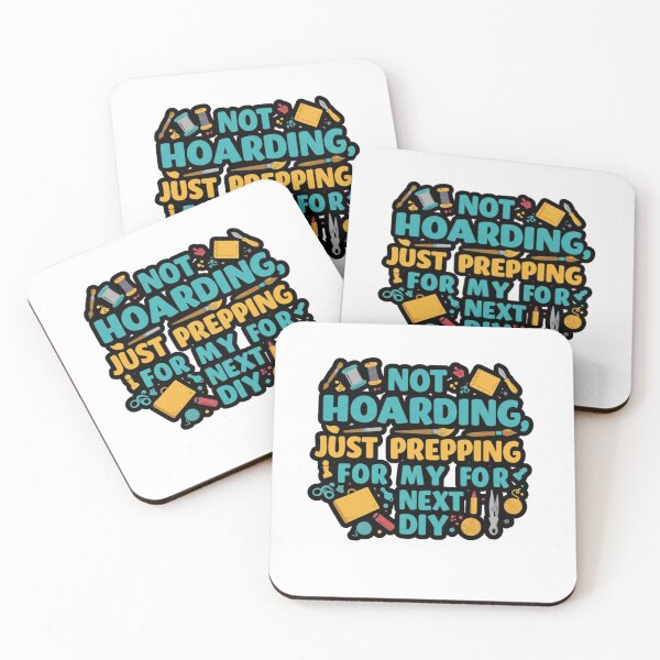 Item preview, Not Hoarding Just Prepping for my next diy designed and sold by FitEnvy.