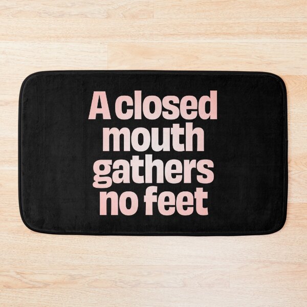 Item preview, A closed mouth gathers no feet. v.2 designed and sold by x1brett.