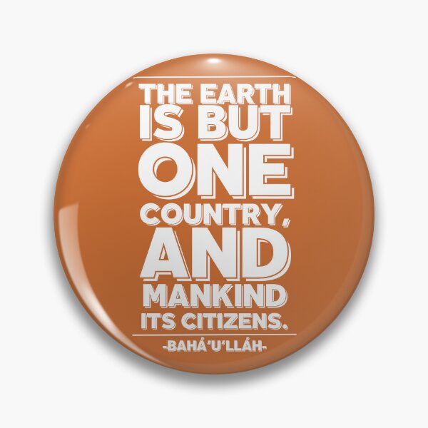 Item preview, Bahá’í Quote - The Earth is but one Country, and Mankind its Citizens designed and sold by nature. electrified..