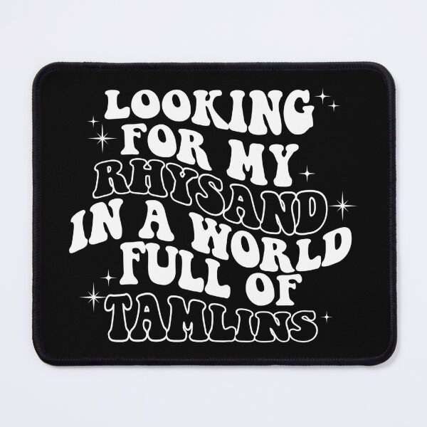 Item preview, Looking For My Rhysand In A World Full Of Tamlins designed and sold by kjanedesigns.
