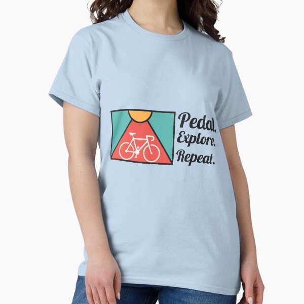 Item preview, Pedal Explore Repeat | Adventure Cycling T-Shirt designed and sold by Design Junction Official.