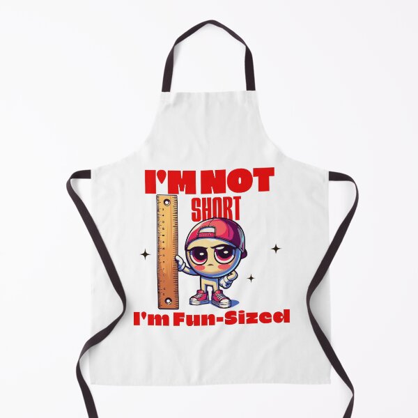 Item preview, Not Short, Just Fun Size! designed and sold by SpeakingPrint2.