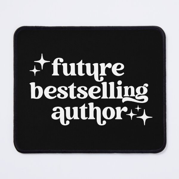 Item preview, Future Bestselling Author designed and sold by kjanedesigns.