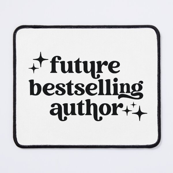 Item preview,  Future Bestselling Author designed and sold by kjanedesigns.