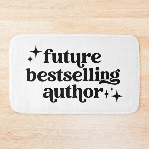 Item preview,  Future Bestselling Author designed and sold by kjanedesigns.