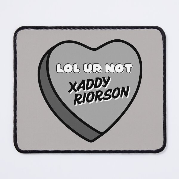 Item preview, Xaddy Riorson, lol ur not heart designed and sold by baranskini.