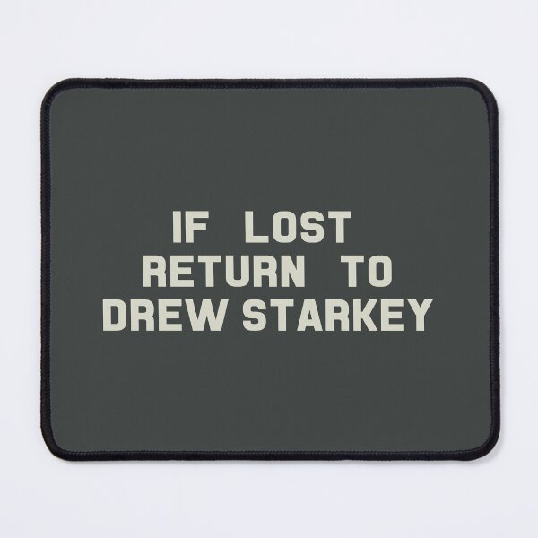 Item preview, If Lost Return to Drew Starkey Tee designed and sold by 2000sbabyangel.