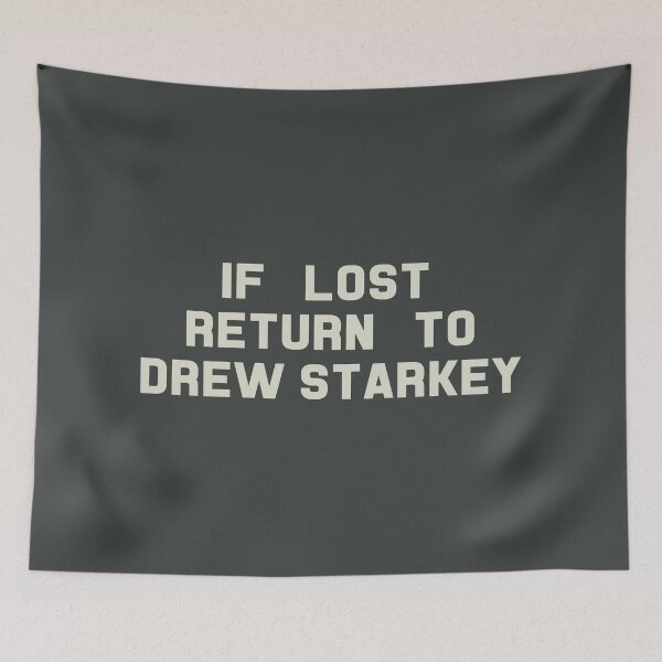 Item preview, If Lost Return to Drew Starkey Tee designed and sold by deluluhaze.