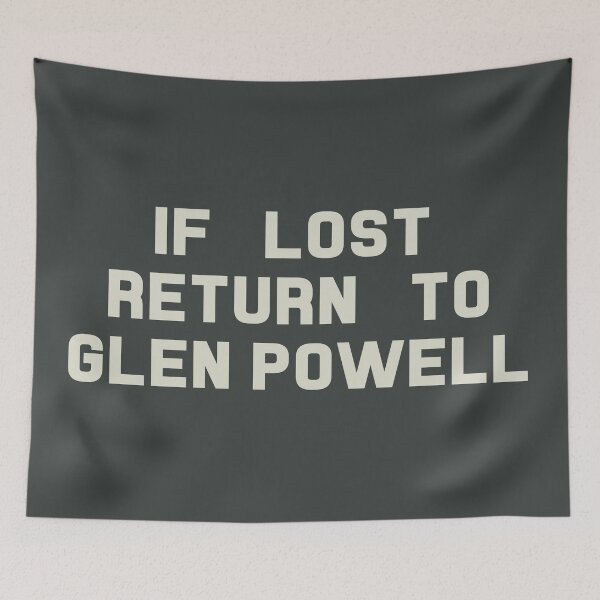 Artikelvorschau, If Lost Return to Glen Powell Tee entworfen und verkauft von deluluhaze.